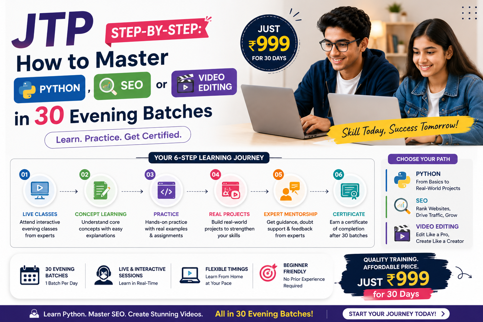 JTP: Learn Python, SEO or Video Editing in 30 Evening Batches